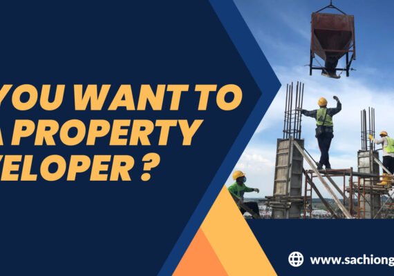 So you want to be a property developer ?